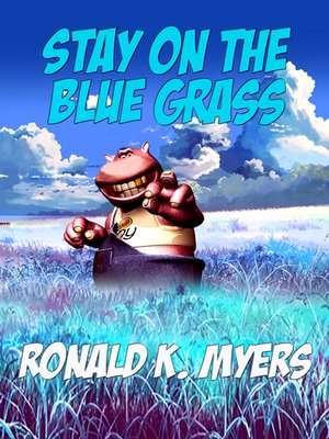 cover image of Stay on the Blue Grass